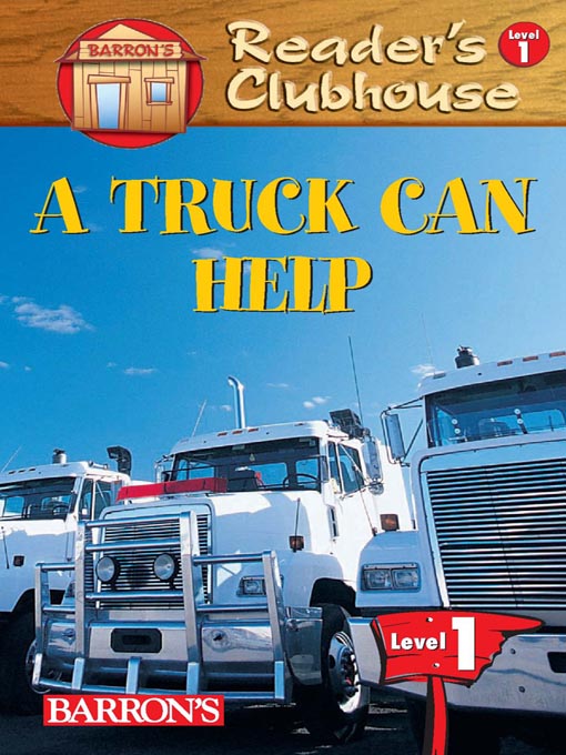 Title details for A Truck Can Help by Barron's Educational Series, Inc. - Available